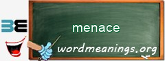 WordMeaning blackboard for menace